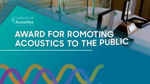Award for Promoting Acoustics to the Public - Edinburgh Science